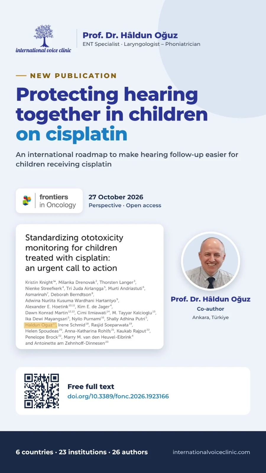 Announcement card for the Frontiers in Oncology article "Standardizing ototoxicity monitoring for children treated with cisplatin", listing Prof. Dr. Haldun Oğuz as co-author.
